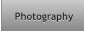 Photography Photography